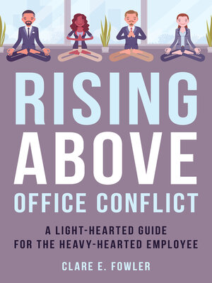 cover image of Rising Above Office Conflict